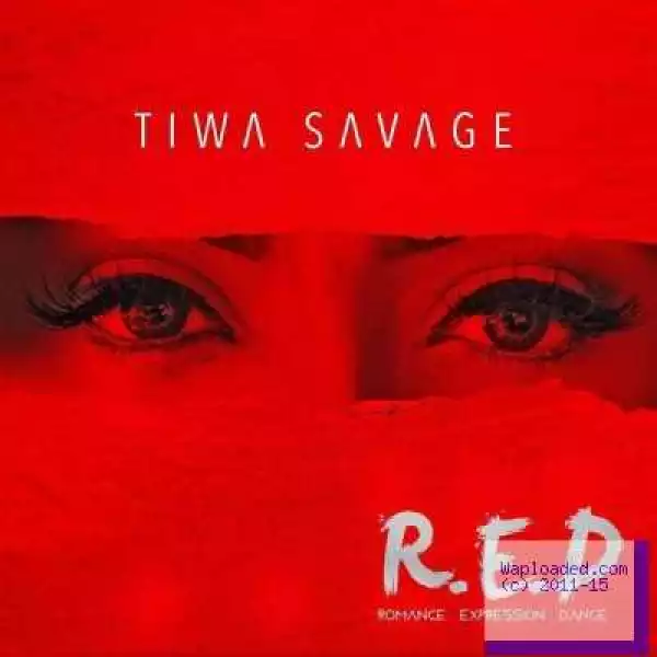 Tiwa Savage - We Dont Give A Damn